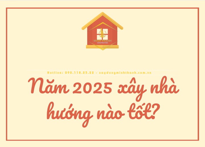 Năm 2025 nên xây nhà hướng nào? (Ảnh: Nhật Thùy)